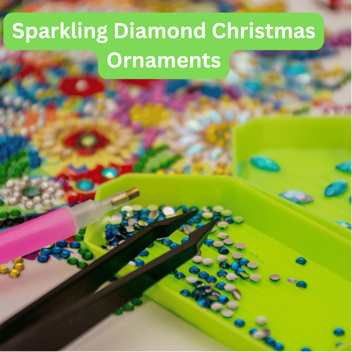 Sparkling Diamond Christmas Ornaments